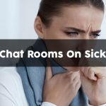 Fun Sick Days: 6 Reasons to Try Using Chat Rooms